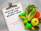 Healthy diet plan for weight loss