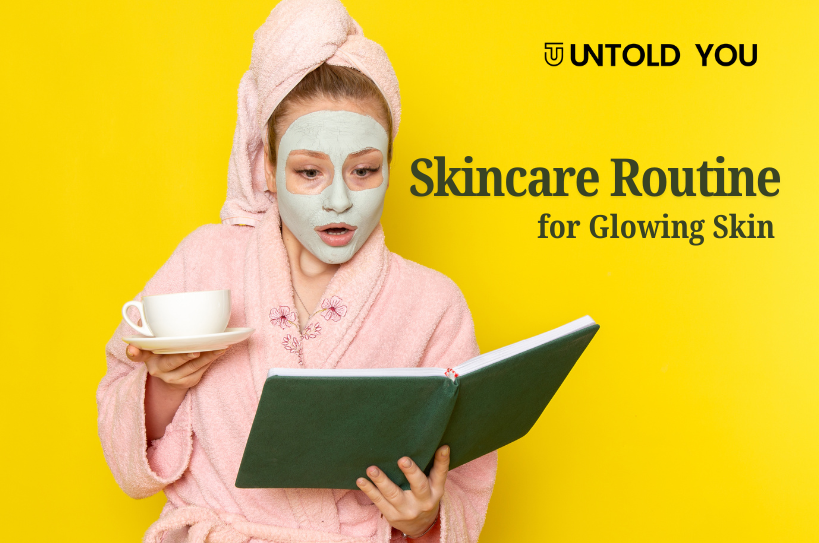 skincare routine for glowing skin