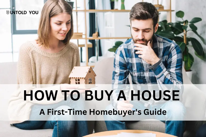 How to Buy a House