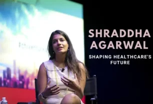 Shraddha Agarwal, healthcare innovation