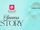 Pocket-FM Success Story