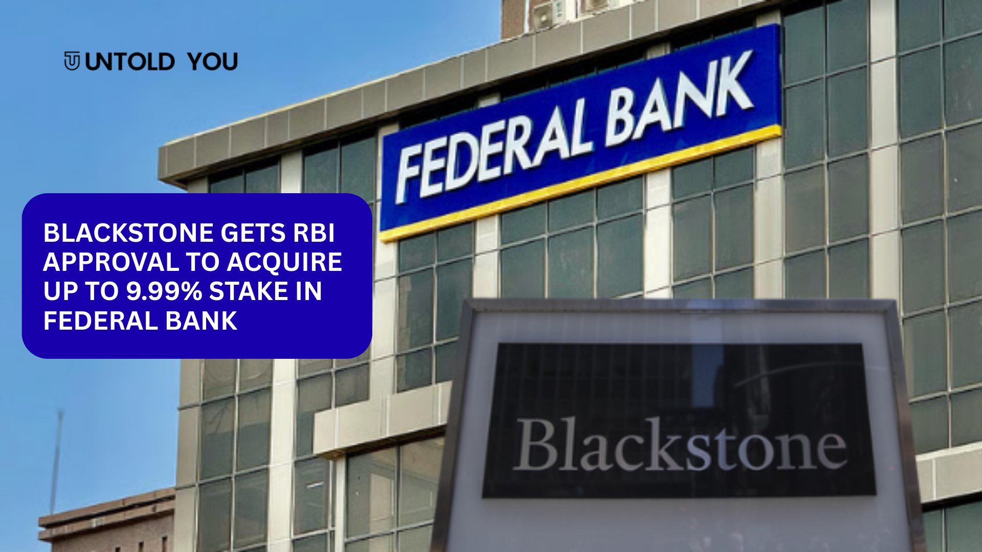 RBI Clears Blackstone’s Entry Into Federal Bank With Up to 9.99% Ownership